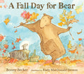 Cover Image for A Fall Day for Bear -- Bonny Becker, Hardcover