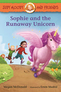 Cover Image for Judy Moody and Friends: Sophie and the Runaway Unicorn -- Megan McDonald, Paperback