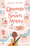 Cover Image for Queenie in Seven Moves -- Zanni Louise, Hardcover