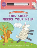 Cover Image for This Sheep Needs Your Help! -- David Larochelle, Board Books