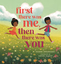 Cover Image for First There Was Me, Then There Was You -- Yvonne Sewankambo, Hardcover