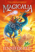 Cover Image for Magicalia -- Jennifer Bell, Hardcover