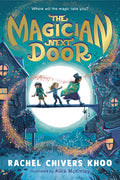 Cover Image for The Magician Next Door -- Rachel Chivers Khoo, Hardcover