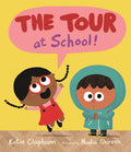 Cover Image for The Tour at School -- Katie Clapham, Hardcover