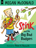 Cover Image for Stink: The Big Bad Badgers -- Megan McDonald, Paperback