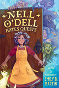 Cover Image for Nell O'Dell Hates Quests -- Emily B. Martin, Hardcover
