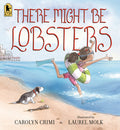 Cover Image for There Might Be Lobsters -- Carolyn Crimi, Paperback