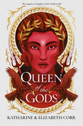 Cover Image for Queen of the Gods -- Katharine Corr, Hardcover