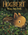 Cover Image for Hogbert -- Briony May Smith, Hardcover