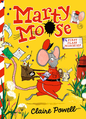 Cover Image for Marty Moose: First Class Mischief -- Claire Powell, Hardcover
