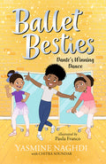 Cover Image for Ballet Besties: Dante's Winning Dance -- Yasmine Naghdi, Paperback
