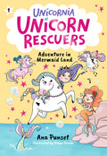 Cover Image for Unicorn Rescuers: Adventure in Mermaid Land -- Ana Punset, Paperback
