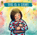 Cover Image for This Is a Story -- John Schu, Paperback