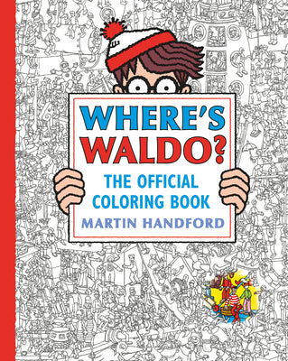Cover Image for Where's Waldo? the Official Coloring Book -- Martin Handford, Paperback