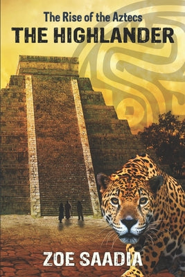 Cover Image for The Highlander -- Zoe Saadia, Paperback