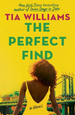 Cover Image for The Perfect Find -- Tia Williams, Paperback