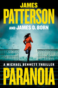 Cover Image for Paranoia: A Michael Bennett Thriller -- James Patterson, Paperback