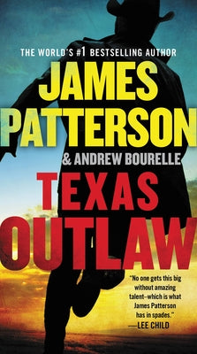 Cover Image for Texas Outlaw -- James Patterson, Mass Market Paperback
