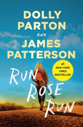 Cover Image for Run, Rose, Run -- James Patterson, Paperback