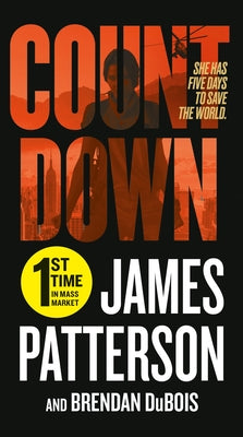 Cover Image for Countdown: A Thriller -- James Patterson, Mass Market Paperback