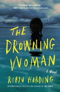 Cover Image for The Drowning Woman -- Robyn Harding, Paperback