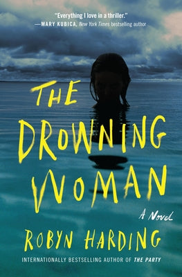 Cover Image for The Drowning Woman -- Robyn Harding, Paperback