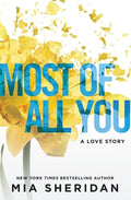 Cover Image for Most of All You: A Love Story -- Mia Sheridan, Paperback