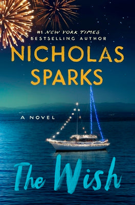 Cover Image for The Wish -- Nicholas Sparks, Hardcover