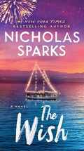 Cover Image for The Wish -- Nicholas Sparks, Mass Market Paperback