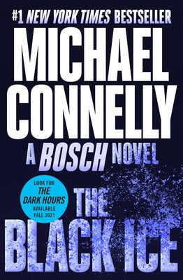 Cover Image for The Black Ice -- Michael Connelly, Paperback