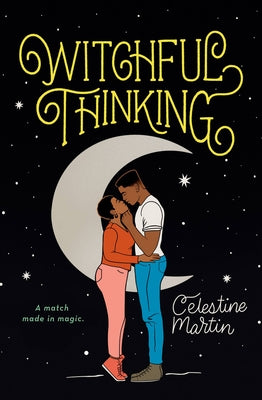 Cover Image for Witchful Thinking -- Celestine Martin, Paperback