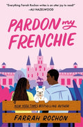 Cover Image for Pardon My Frenchie -- Farrah Rochon, Paperback