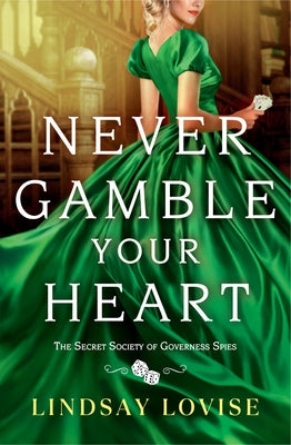 Cover Image for Never Gamble Your Heart -- Lindsay Lovise, Paperback