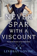 Cover Image for Never Spar with a Viscount -- Lindsay Lovise, Paperback
