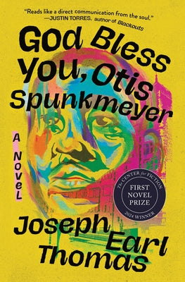 Cover Image for God Bless You, Otis Spunkmeyer -- Joseph Earl Thomas, Paperback