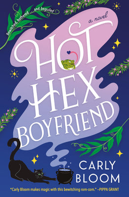 Cover Image for Hot Hex Boyfriend -- Carly Bloom, Paperback