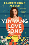 Cover Image for Yin Yang Love Song -- Lauren Kung Jessen, Paperback