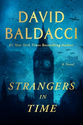 Cover Image for Strangers in Time: A World War II Novel -- David Baldacci, Hardcover