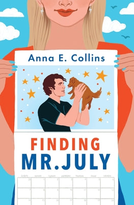 Cover Image for Finding Mr. July -- Anna E. Collins, Paperback