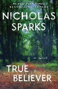 Cover Image for True Believer -- Nicholas Sparks, Paperback