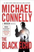 Cover Image for The Black Echo -- Michael Connelly, Paperback