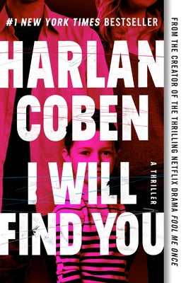 Cover Image for I Will Find You -- Harlan Coben, Paperback