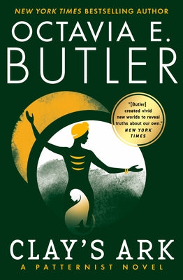 Cover Image for Clay's Ark -- Octavia E. Butler, Paperback