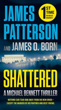 Cover Image for Shattered -- James Patterson, Mass Market Paperback