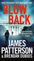 Cover Image for Blowback: A Thriller -- James Patterson, Mass Market Paperback