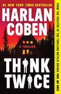 Cover Image for Think Twice -- Harlan Coben, Paperback
