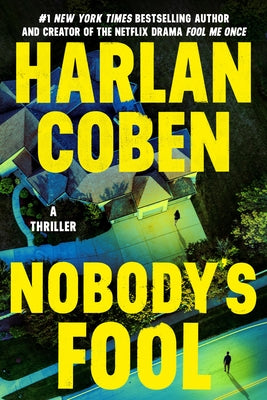 Cover Image for Nobody's Fool -- Harlan Coben, Hardcover