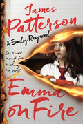 Cover Image for Emma on Fire: A Thriller -- James Patterson, Paperback