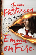 Cover Image for Emma on Fire: A Thriller -- James Patterson, Hardcover