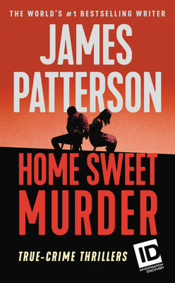 Cover Image for Home Sweet Murder -- James Patterson, Mass Market Paperback